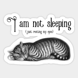 I’m not sleeping Sticker